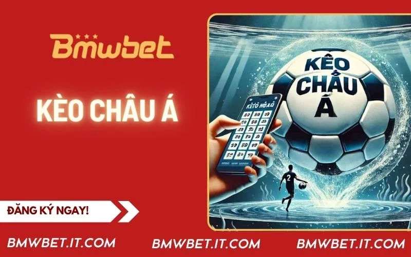 Kèo Châu Á