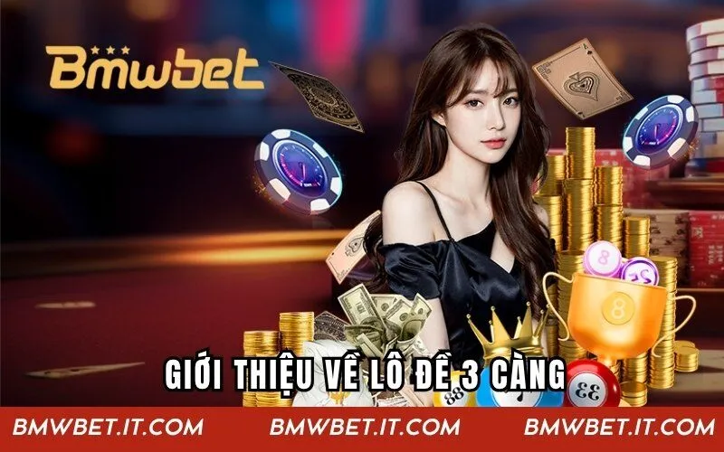 Giới thiệu về lô đề 3 càng