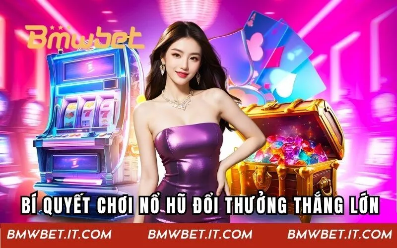 Bí quyết để hội viên quay hũ đổi thưởng cực đậm